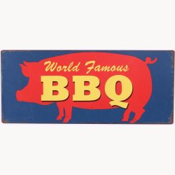 Skilt - World famous BBQ