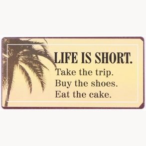 Magnet - Life is short…