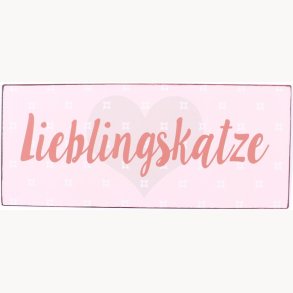 Skilt - Lieblingskatze