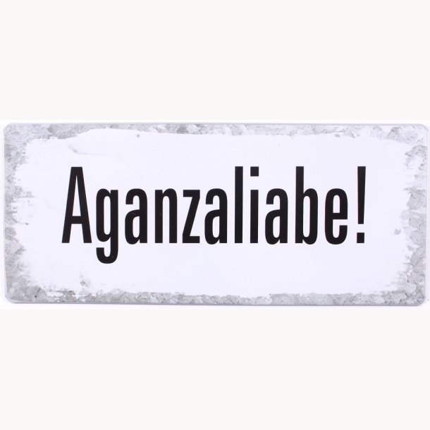 Sign - Aganzaliabe !