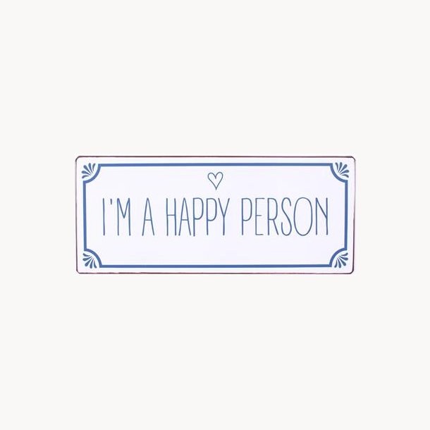 Sign - I'm a happy person