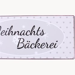 Skilt - Weihnachts b&auml;ckerei