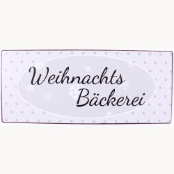 Skilt - Weihnachts b&auml;ckerei