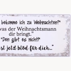 Skilt - Papa, was bekomme ich zu weihnachten?