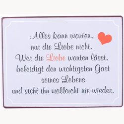 Skilt - Alles kann warten...