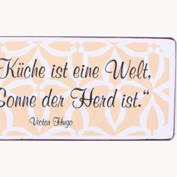 Skilt - Die k&uuml;che ist eine welt...