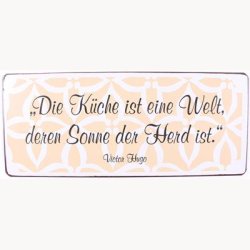 Skilt - Die k&uuml;che ist eine welt...