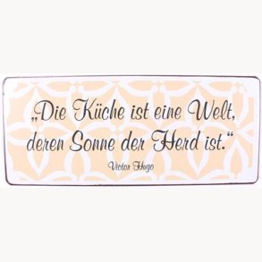 Skilt - Die küche ist eine welt...