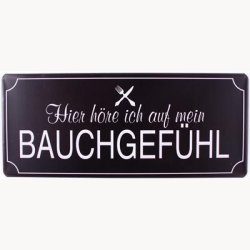 Skilt - Hier h&ouml;re ich auf mein bauchgef&uuml;hl