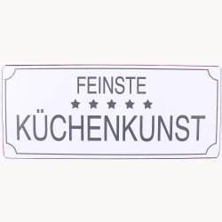 Skilt - Feinste k&uuml;chenkunst