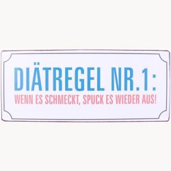 Skilt - Di&auml;tregel nr. 1: