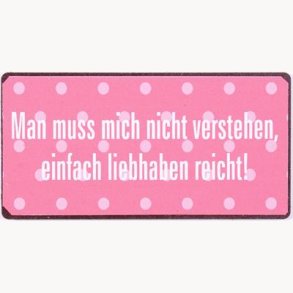 Magnet - Man muss mich nicht verstehen...