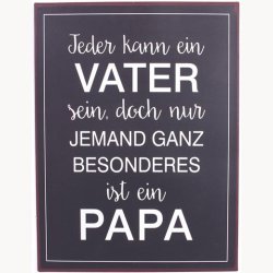Skilt - Jeder kann ein vater...