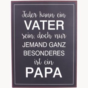 Sign - Jeder kann ein vater...