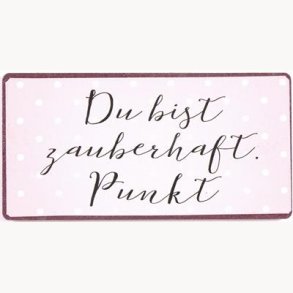 Magnet - Du bist zauberhaft punkt