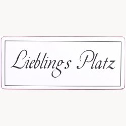 Skilt - Lieblings Platz