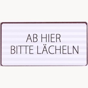 Magnet - Ab hier bitte lächeln