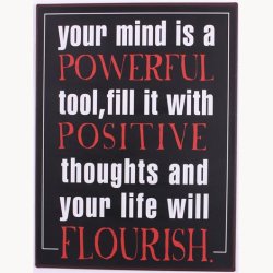 Skilt - Your mind is a powerful tool...