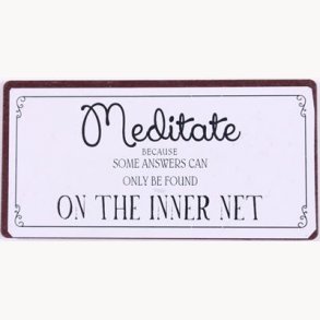 Magnet - Meditate because...