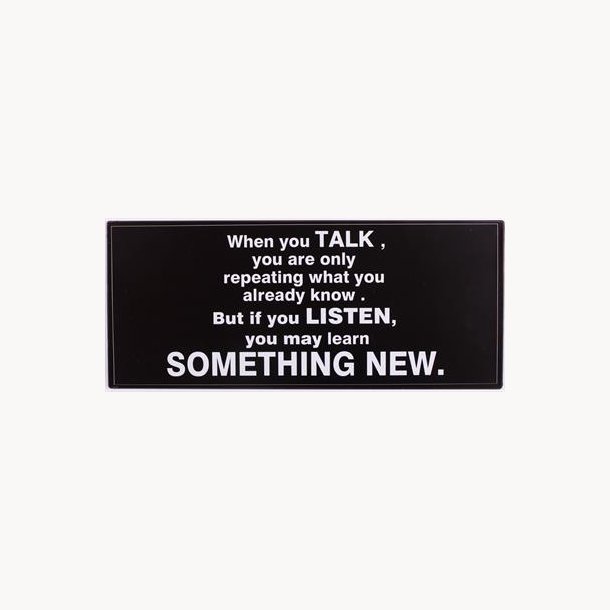 Sign - When you TALK...