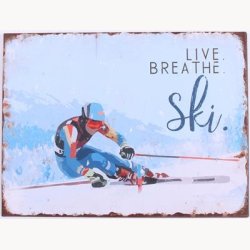 Skilt - Live breathe ski