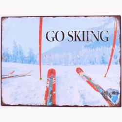 Skilt - Go skiing