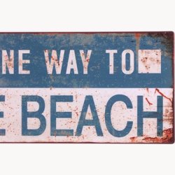 Skilt - One way to the beach