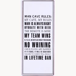 Skilt - Man cave rules: