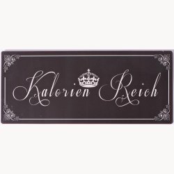 Skilt - Kalorien Reich