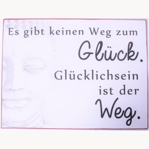 Sign - Es gibt keinen weg zum glück...