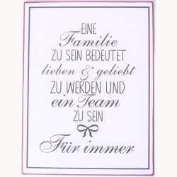 Skilt - Eine familie zu sein bedeutet...