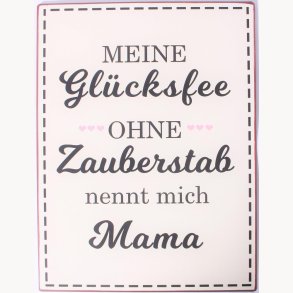 Sign - Meine glücksfee...