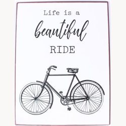 Skilt - Life is a beautiful ride