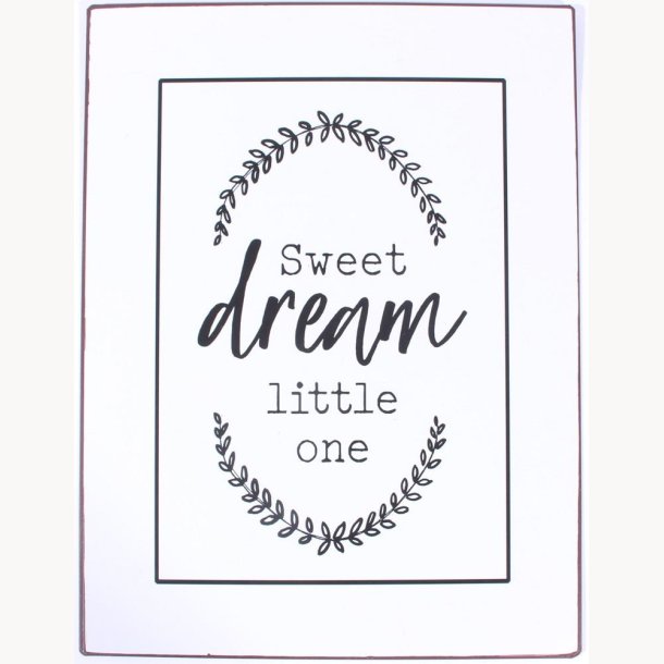 Sign - Sweet dream little one