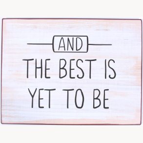 Sign - And the is yet to be