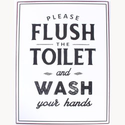 Skilt - Please flush the toilet...
