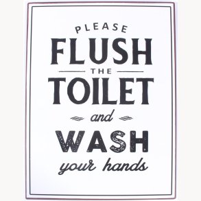 Sign - Please flush the toilet...