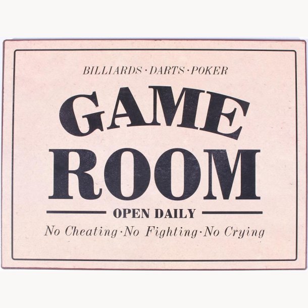 Skilt - Game room