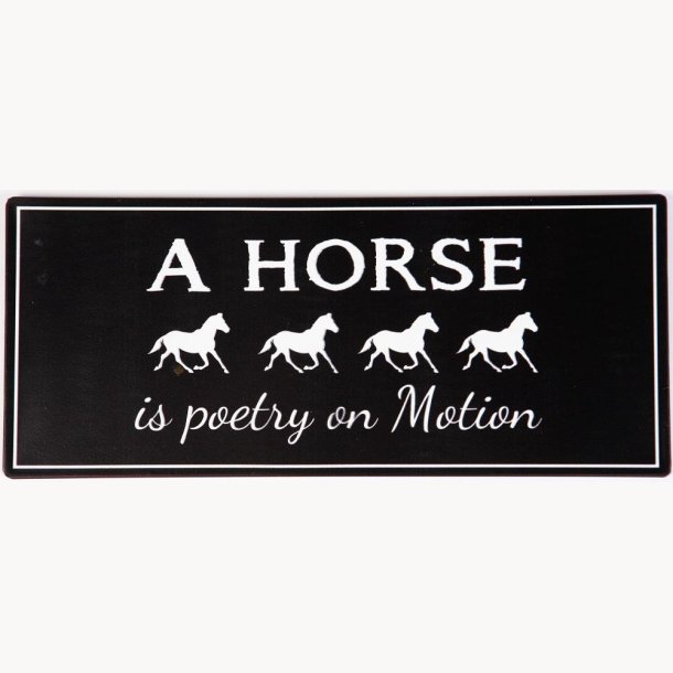 Sign - A horse...