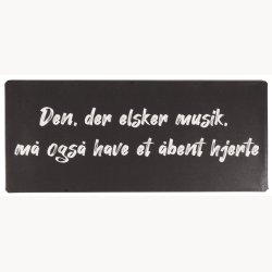 Sign - Den, der elsker musik, m ogs have et bent hjerte