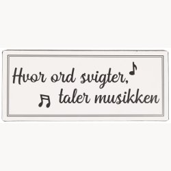Sign - Hvor order svigter, taler musikken