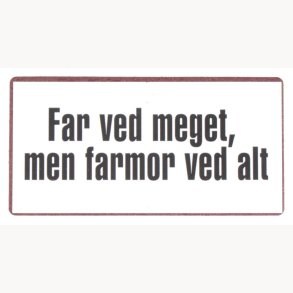 Magnet - Far ved meget, men farmor ved alt