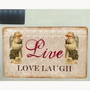 Sign - Live love laugh