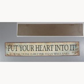 Skilt (u) - Put your heart into it