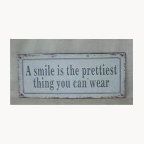 Metal sign - A smile