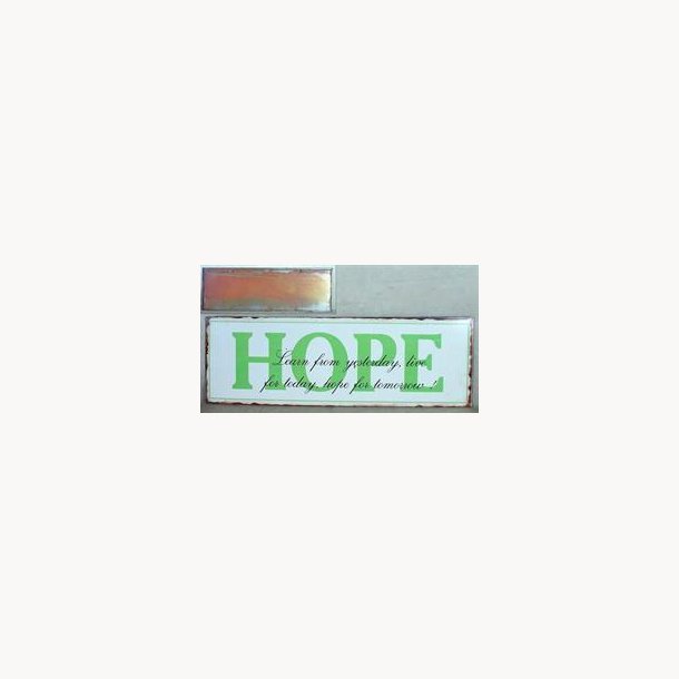 emalje skilt  - Hope